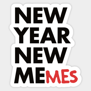 New year new memes Sticker